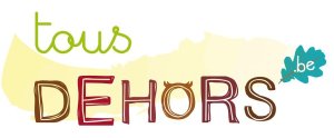 
Lien vers: https://tousdehors.be/?PageAccueil